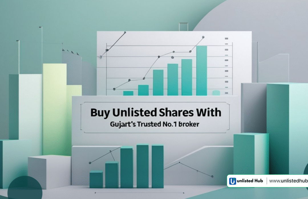 buy unlisted shares, pre IPO shares Gujarat, best unlisted share broker Gujarat, trusted broker for unlisted shares, top unlisted share broker Gujarat