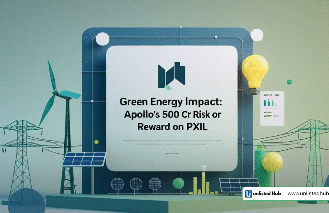 Green Energy Impact, PXIL vs Apollo Green, PXIL share price, Apollo Green share price, Buy PXIL unlisted shares