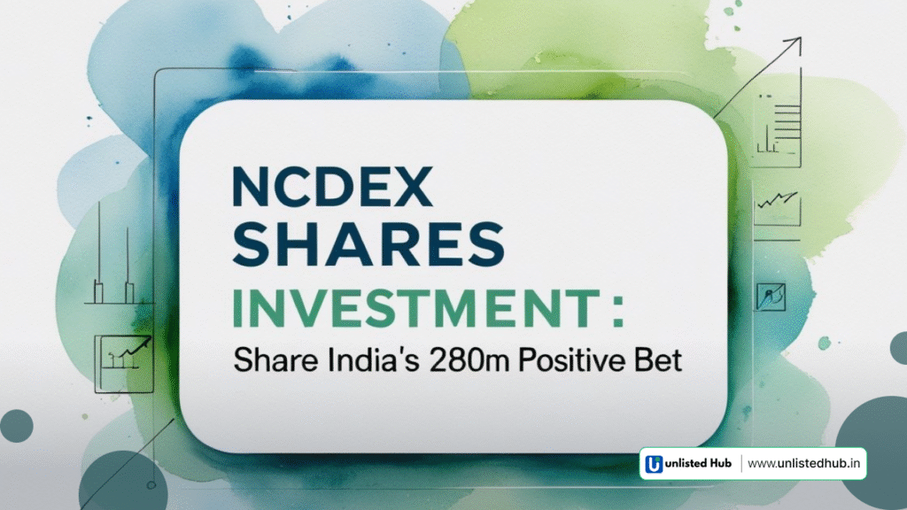 NCDEX Share Investment, NCDEX share price, NCDEX unlisted shares, NCDEX IPO, Buy NCDEX shares