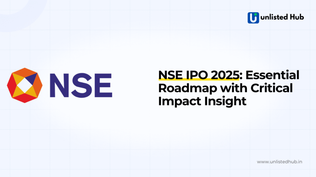 NSE IPO, NSE IPO 2025, NSE IPO date, NSE IPO expected price, NSE Unlisted Shares
